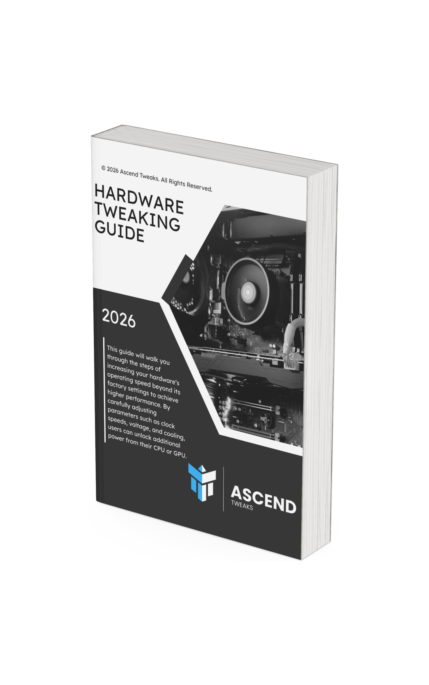 Hardware Tweaking Guide